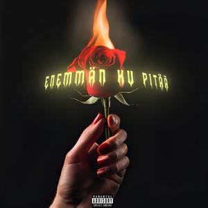 ENEMMÄN KU PITÄÄ (Explicit)