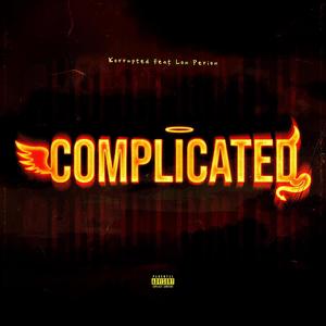 Complicated (feat. Lon Perion) (Explicit)