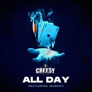 All Day (feat. Burkey) (Explicit)