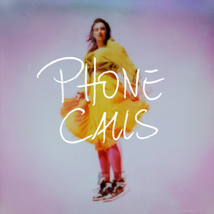 Phone Calls (Explicit)