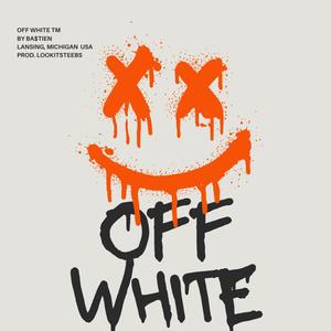 Off White (Explicit)