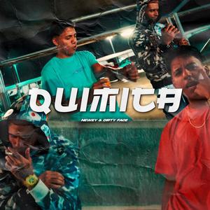 Quimica (feat. Newey) [Explicit]