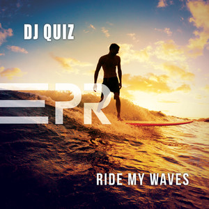 Ride My Waves (Extended Mix)