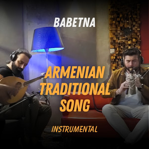 Armenian Traditional Song (Instrumental)