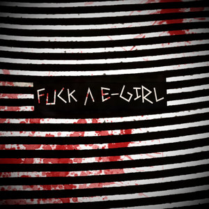 **** A E-GIRL (Explicit)