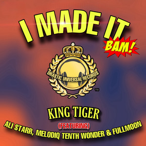 I Made It (Explicit)