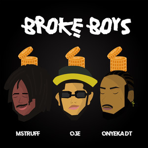 BROKE BOYS (Explicit)