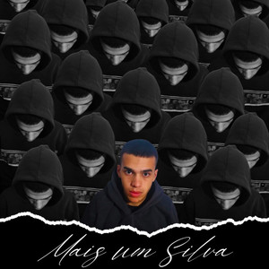 Mais Um Silva (Explicit)