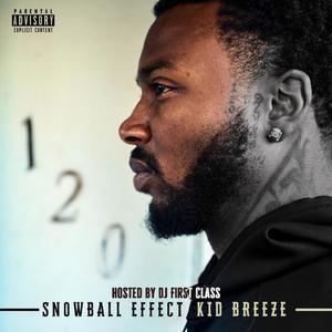 Snowball Effect (Explicit)