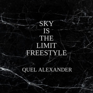 SKY IS THE LIMIT (Explicit)