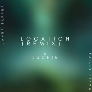 Location (Remix) [Explicit]