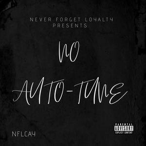 NO AUTOTUNE (Explicit)