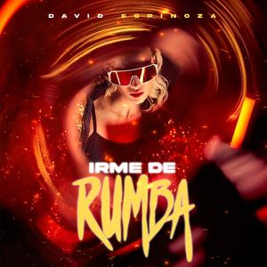 Irme de rumba (Explicit)