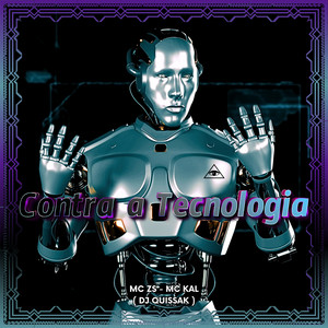 Contra a Tecnologia (Explicit)