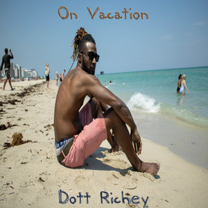 On Vacation (Explicit)