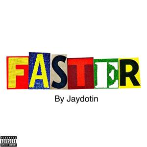 Faster (Explicit)