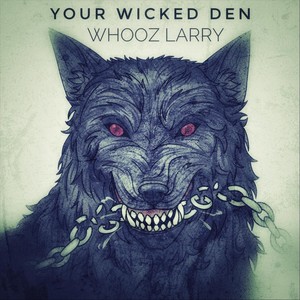 Your Wicked Den (feat. Taylor Tesler)