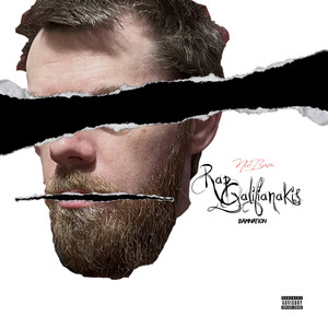 Rap Galifianakis (Explicit)