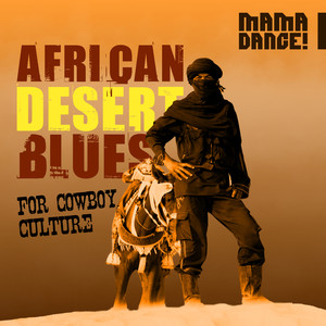 African Desert Blues for Cowboy Culture