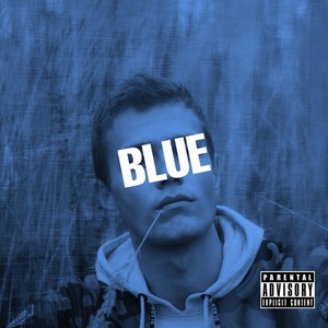 Blue (Explicit)