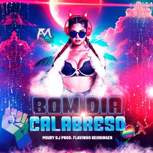 Bom Dia Calabreso (Explicit)