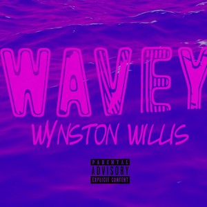 Wavey (feat. Ritchie Carlyle & Al Murda) (Explicit)