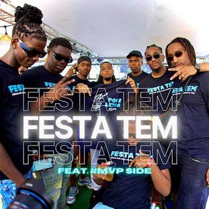 FESTA TEM (feat. #MVP SIDE) [Explicit]