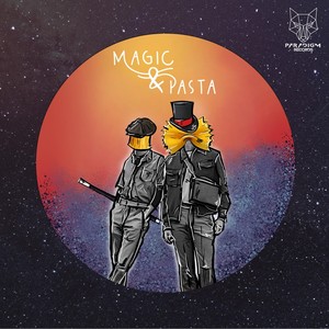 Magic & Pasta