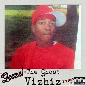 Ghost of Vizhiz (feat. Dax Dre)