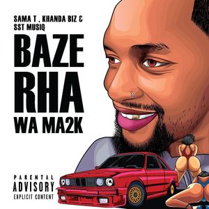 Bazerha Wa Ma2k (feat. KhandaBIZ & SST MUSIQ) [Explicit]