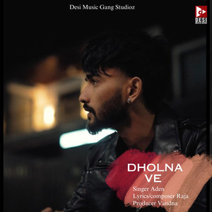 Dholna ve