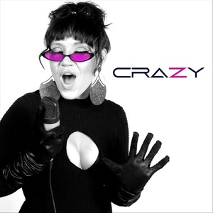 CRAZY (Explicit)