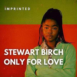 Only For Love (Original Mix)