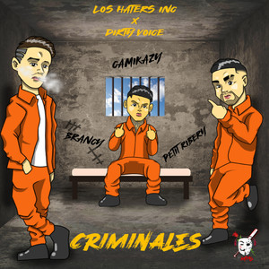 Criminales (Explicit)