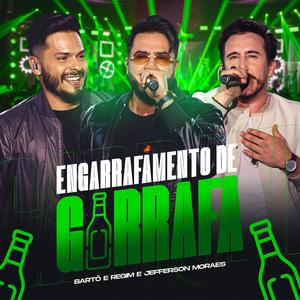 Engarrafamento de Garrafa (Ao Vivo)