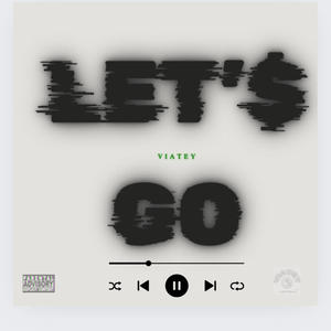 Let's Go (Explicit)