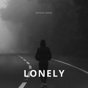 Lonely (Explicit)