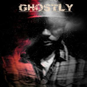 Ghostly (Explicit)