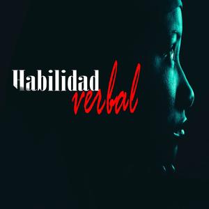 Habilidad Verbal(feat. Kretyno) (Explicit)