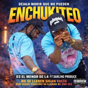 ENCHUKITEO (feat. DARLING PRODUCE)