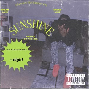 SUNSHINE (Vibes For The Summer Pt.1) [Explicit]