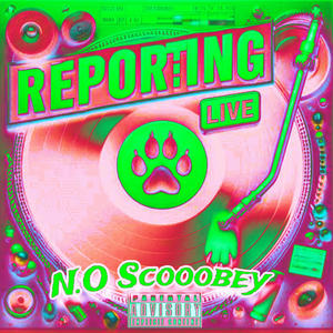 Reporting Live Chopped & Screwed (Live|Explicit)