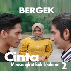 Cinta Meusangkot Bak Jeulame 2