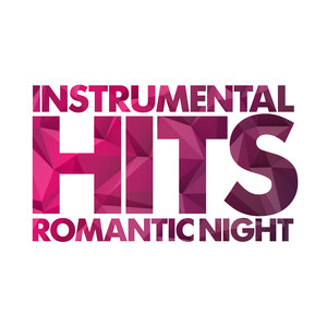 Instrumental Hits - Romantic Night