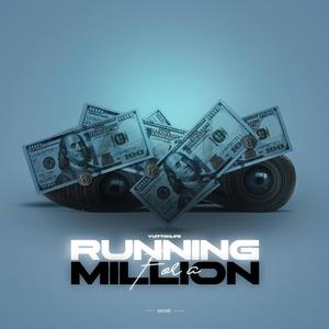 Running For A Million (Explicit)