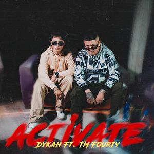 ACTIVATE RKT (feat. Tm Fourty)