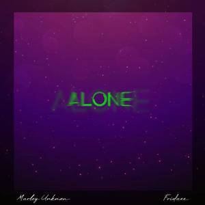 Alone (feat. Fridaee)