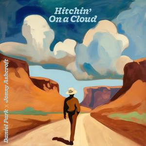 Hitchin' On A Cloud