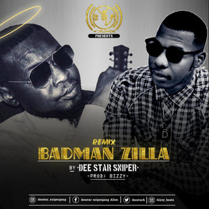 BADMAN ZILLA (Remix)