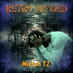 Retro Minded (Explicit)